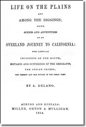 The title page of Delano’s 1854 book Life on the Plains and Among the Diggings. Source: Sierra College Library.